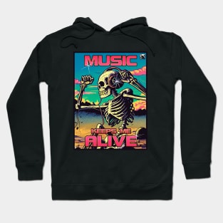 Music Keeps Me Alive Hoodie